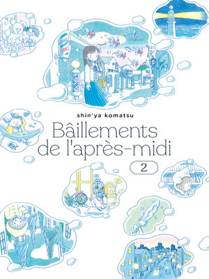 cover image of Bâillements de l'après-midi T.2